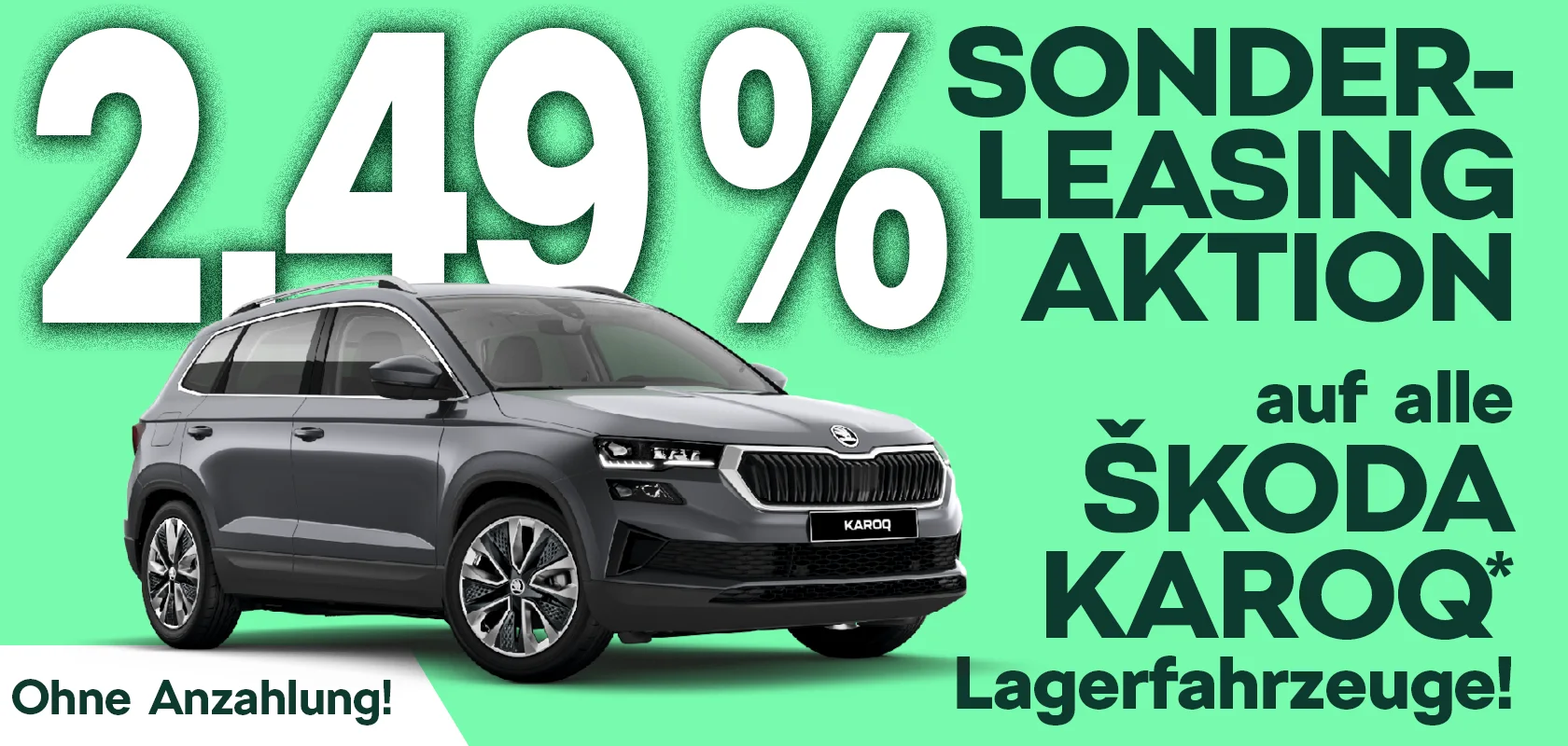 Skoda Sonderleasingaktion für alle Karoq Lagerfahrzeuge und Neubestellungen bei Auto Löffler.