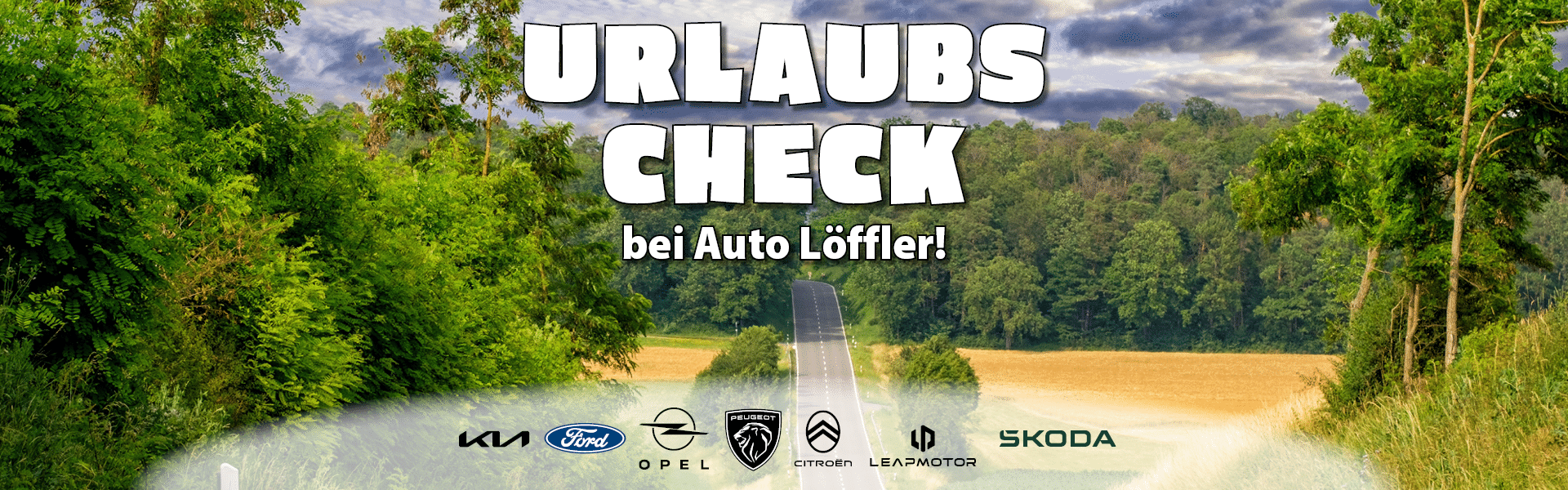 Der Urlaubs-Check bei Auto Löffler. Sicher in den Urlaub..